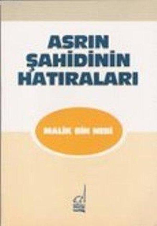 Asrın Şahidinin Hatıraları Malik Bin Nebi - Boğaziçi Yayınları - Image 1
