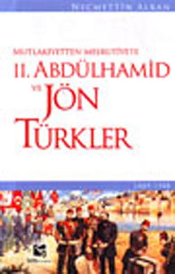 II. Abdülhamid ve Jön Türkler - Selis Kitaplar - Image 1