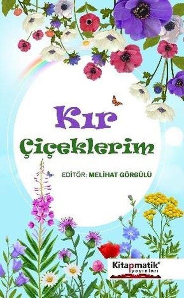 Kitapmatik Yayınları Kır Çiçeklerim - Kitapmatik Yayınları - Image 1