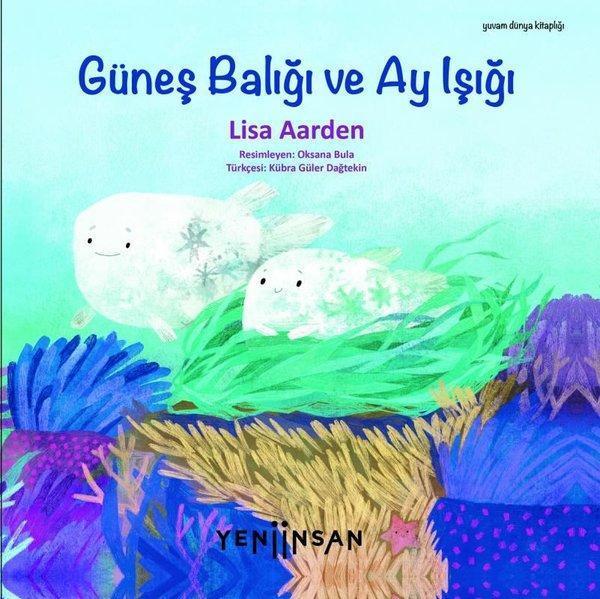 Güneş Balığı ve Ay Işığı - Yeni İnsan Yayınevi - Image 1