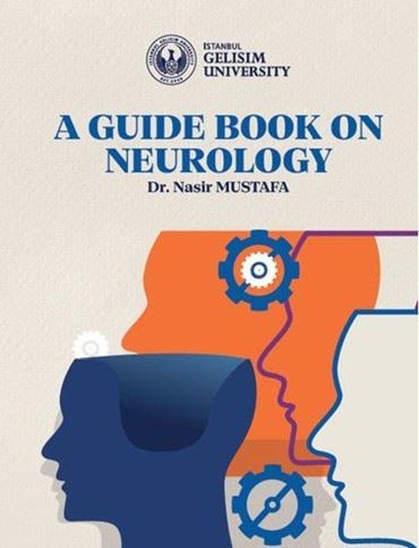 A Guide Book on Neurology - İstanbul Gelişim Üniversitesi - Image 1