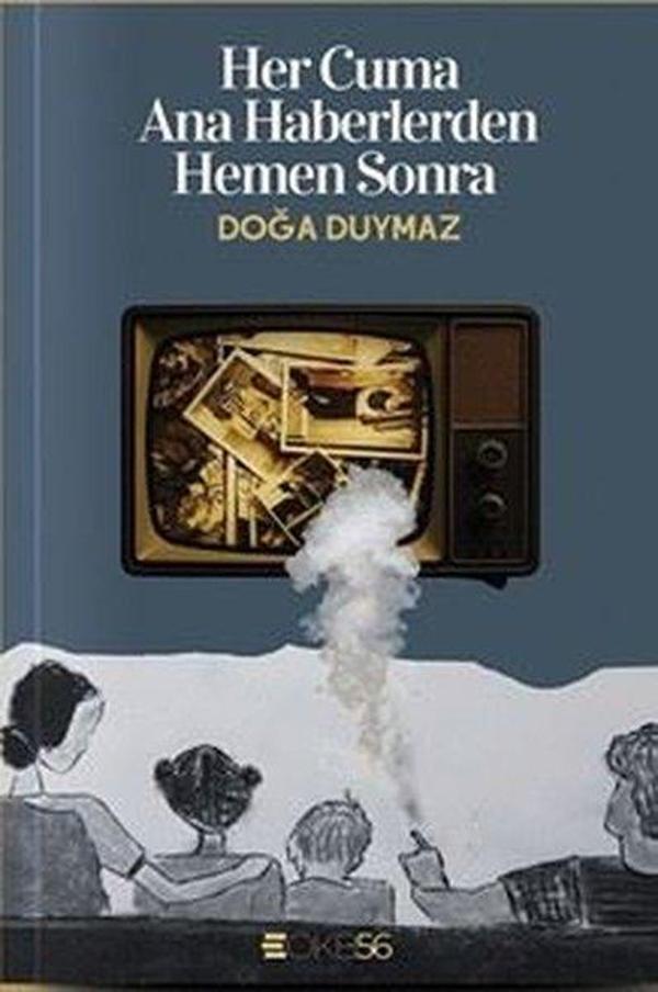 Her Cuma Ana Haberlerden Hemen Sonra - OKB56 Yayınları - Image 1