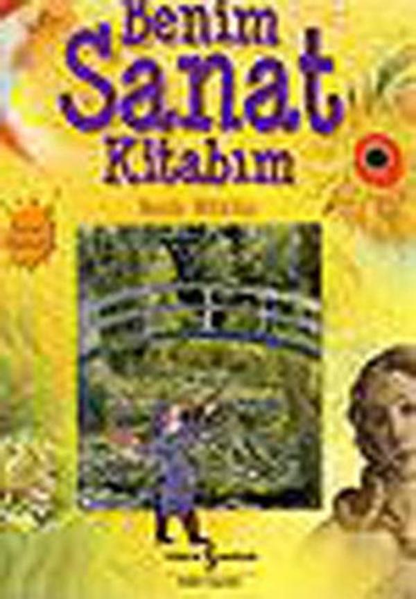 Benim Sanat Kitabım - İş Bankası Kültür Yayınları - Image 1