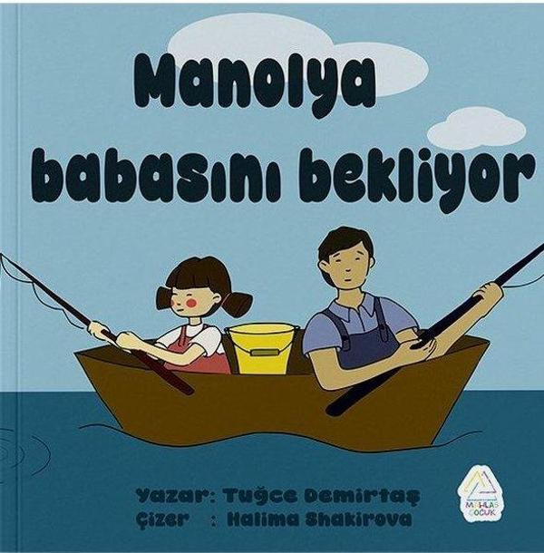 Manolya Babasını Bekliyor - Mahlas Çocuk - Image 1