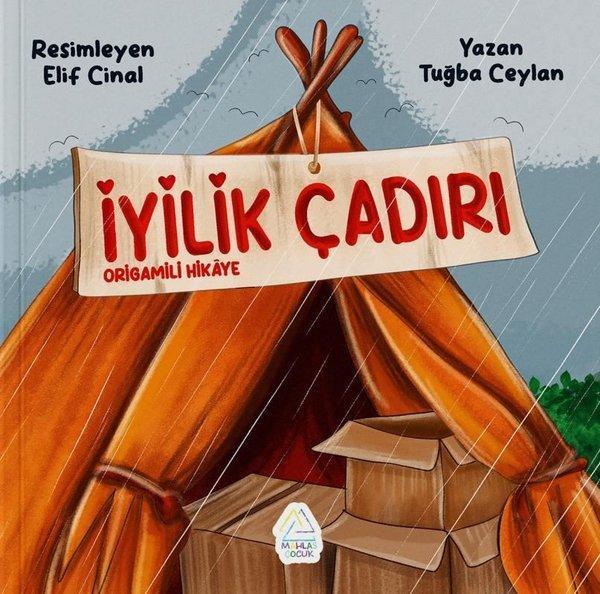 İyilik Çadırı - Origamili Hikaye - Mahlas Çocuk - Image 1