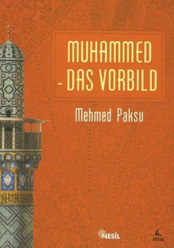Muhammed Das Vorbild - Peygamberimizin Örnek Ahlakı - Nesil Yayınları - Image 1