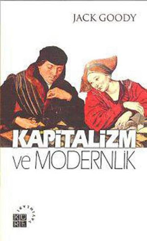 Kapitalizm ve Modernlik - Küre Yayınları - Image 1
