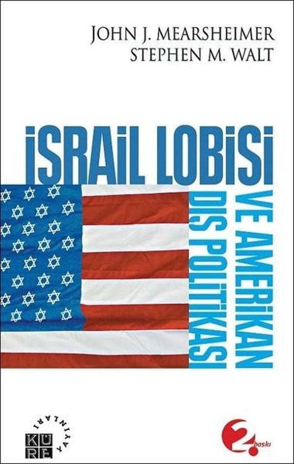 İsrail Lobisi ve Amerikan Dış Politikası - Küre Yayınları - Image 1