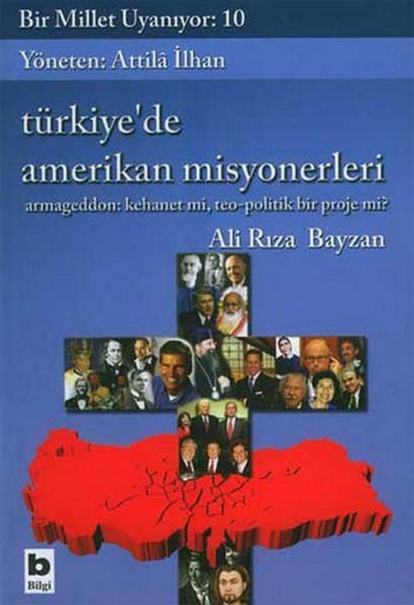 Bir Millet Uyanıyor:10-Türkiye'de Amerikan Misyonerleri - Bilgi Yayınevi - Image 1