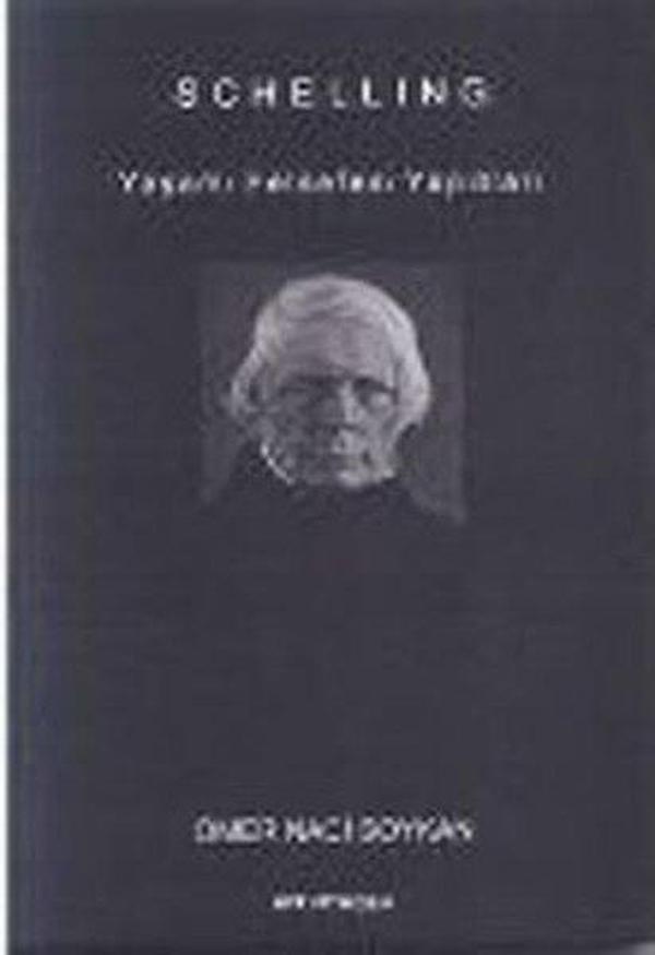 Schelling - Yaşamı Felsefesi Yapıtları - MVT Yayınları - Image 1