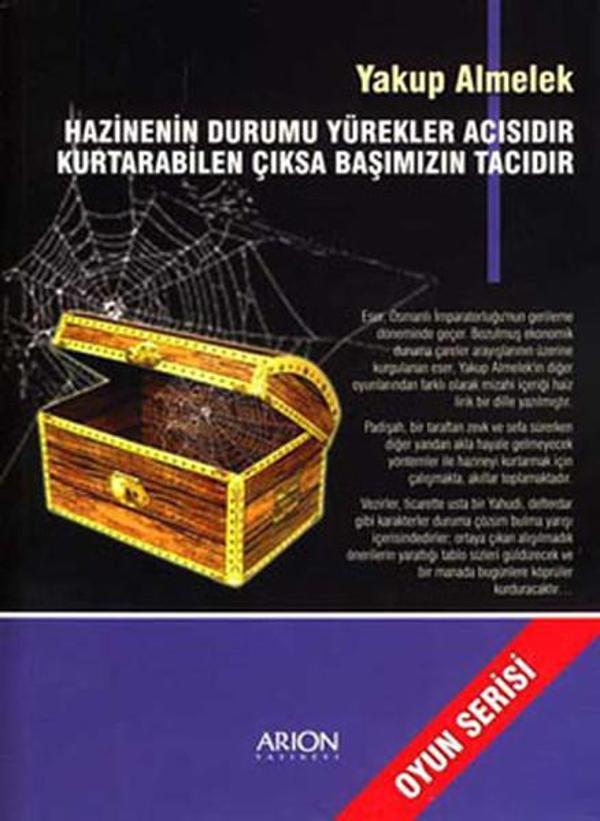 Hazinenin Durumu Yürekler Acısıdır! Kurtarabilen Çıksa Başımızın Tacıdır! - Arion Yayınevi - Image 1