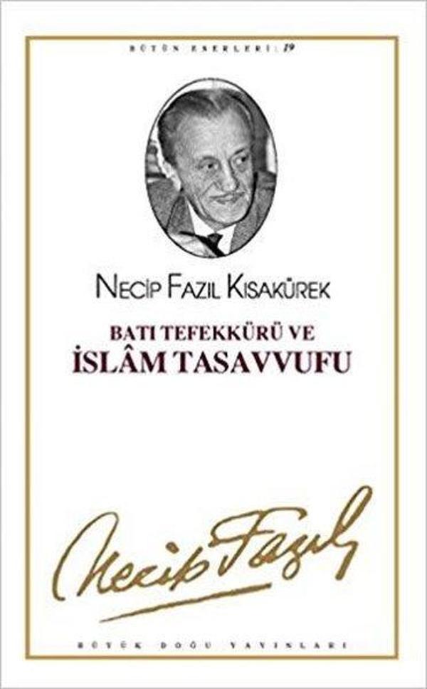 Batı Tefekkürü ve İslamTasavvufu - Büyük Doğu Yayınları - Image 1