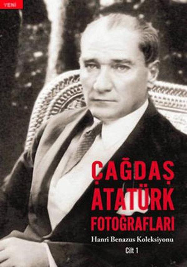 Çağdaş Atatürk Fotoğrafları - Hanri Benazus Koleksiyonu Cilt 1 - Tudem Yayınları - Image 1