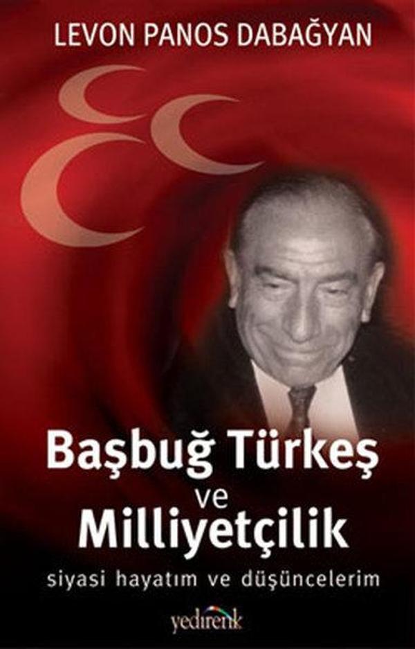 Başbuğ Türkeş ve Milliyetçilik - Yedirenk - Image 1