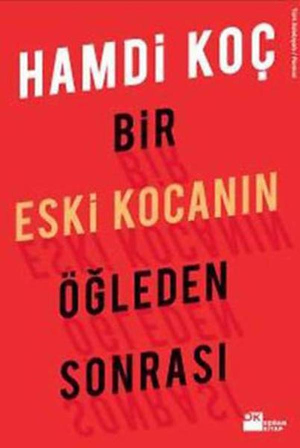 Bir Eski Kocanın Öğleden Sonrası - Doğan Kitap - Image 1