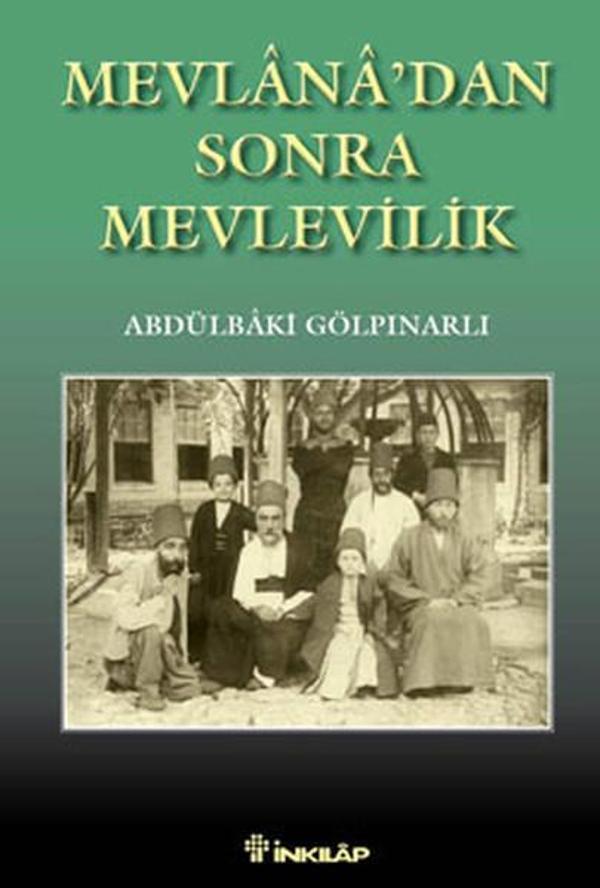 Mevlana'dan Sonra Mevlevilik - İnkılap Kitabevi Yayınevi - Image 1