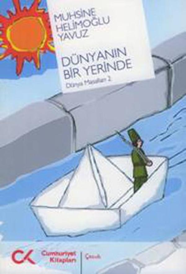 Dünyanın Bir Yerinde - Dünya Masalları 2 - Cumhuriyet Kitapları - Image 1
