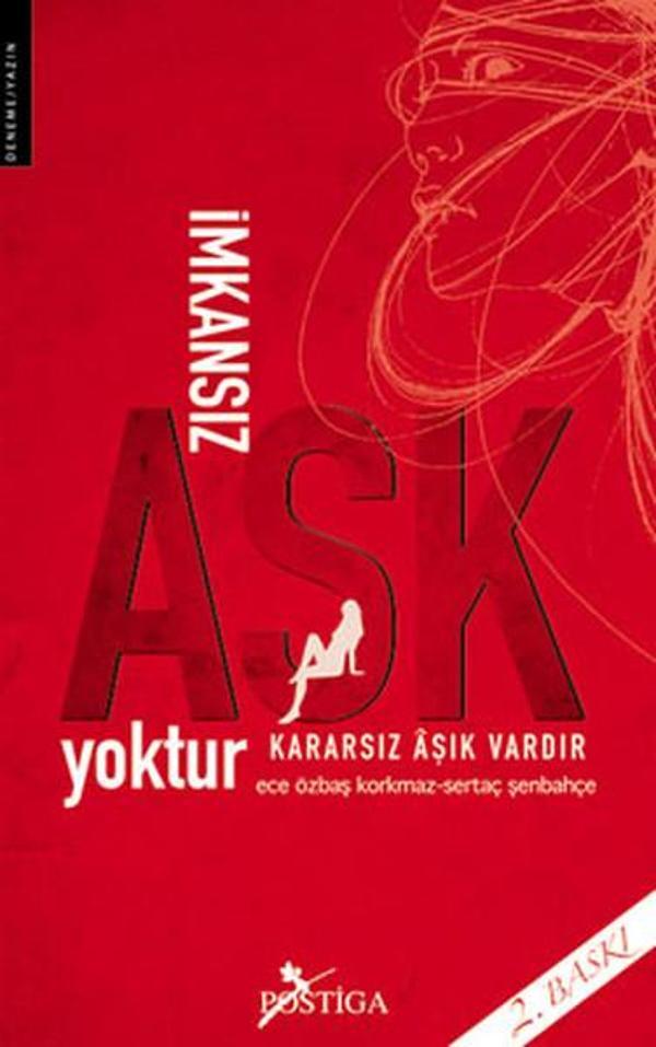 İmkansız Aşk Yoktur Kararsız Aşk Vardır - Postiga - Image 1