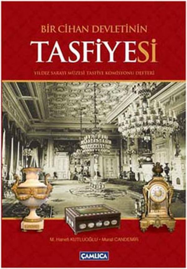 Bir Cihan Devletinin Tasfiyesi - Çamlıca Basım Yayın - Image 1