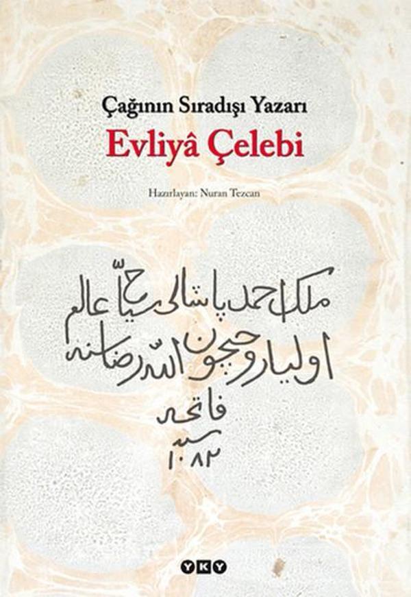 Çağının Sıradışı Yazarı Evliya Çelebi - Yapı Kredi Yayınları - Image 1