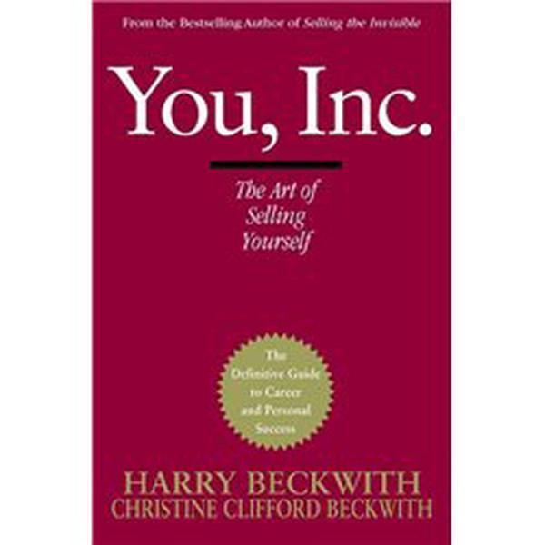 You Inc.: The Art of Selling Yourself - Business Plus - Image 1