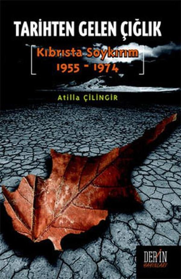 Tarihten Gelen Çığlık - Kıbrısta Soykırım (1955-1974) - Derin Yayınları - Image 1