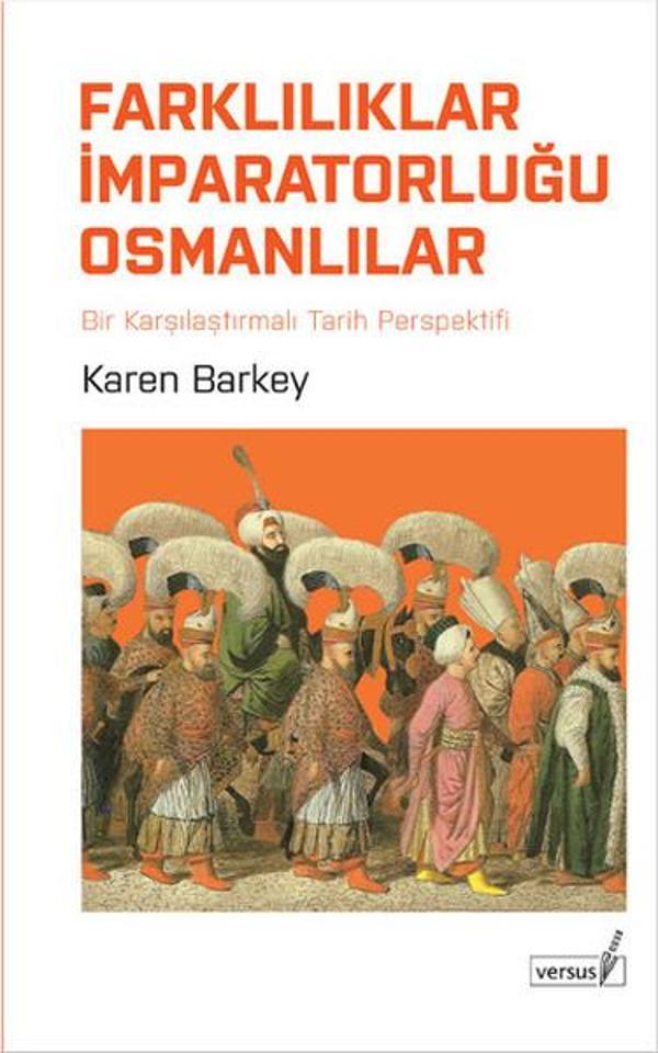 Farklılıklar İmparatorluğu - Karşılarştırmalı Tarih Perspektifinden Osmanlılar - Versus - Image 1