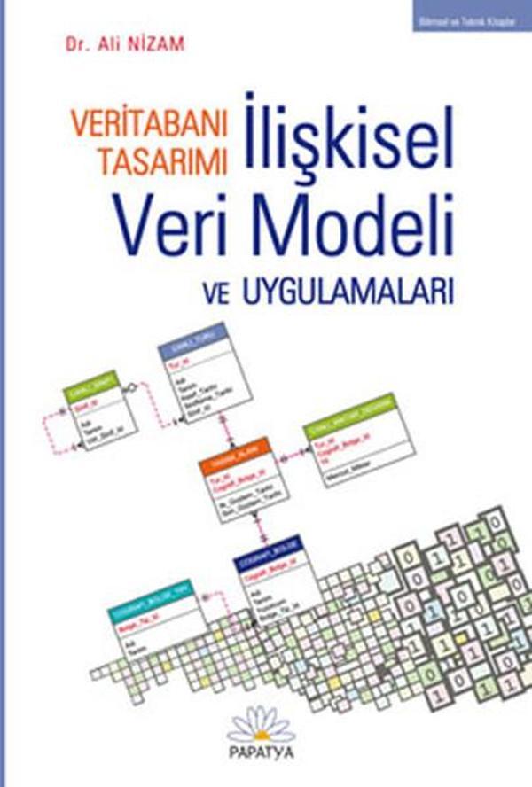 Veritabanı Tasarımı İlişkisel Veri Modeli ve Uygulamaları - Papatya Bilim - Image 1