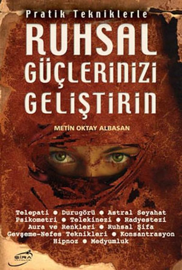 Pratik Tekniklerle Ruhsal Güçlerinizi Geliştirin - Şira Yayınları - Image 1