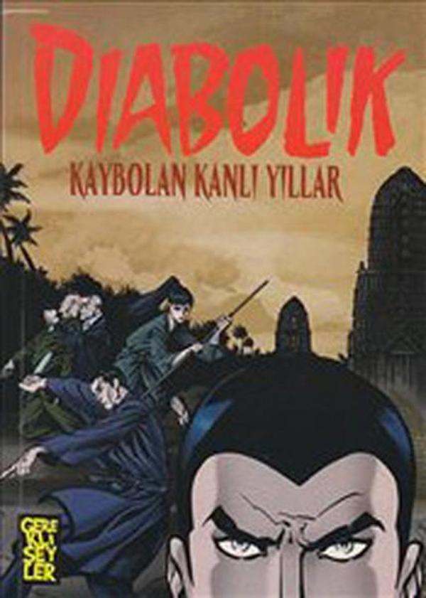 Diabolik - Kaybolan Kanlı Yıllar - Gerekli Şeyler - Image 1