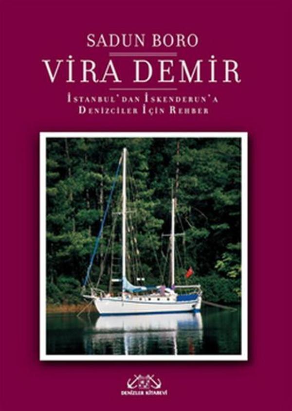 Vira Demir - İstanbul'dan İskenderun'a Denizciler İçin Rehber - Denizler Kitabevi - Image 1