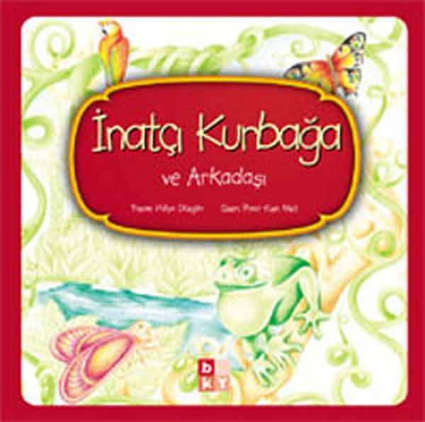 İnatçı Kurbağa ve Arkadaşı - Babıali Kültür - BKY - Image 1