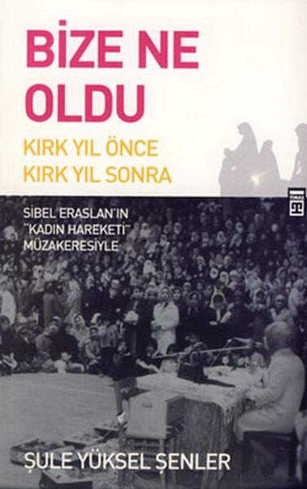 Bize Ne Oldu - Timaş Yayınları - Image 1