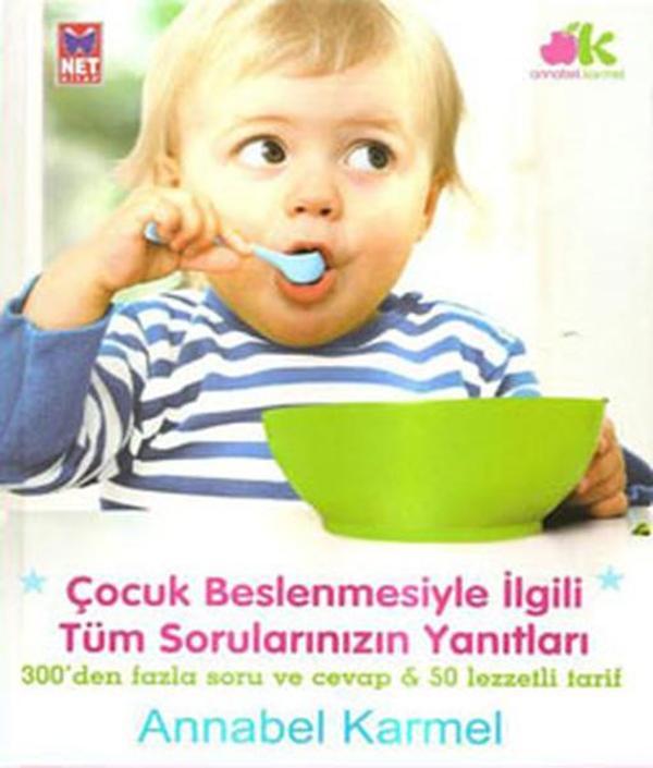 Çocuk Beslenmesiyle İlgili Tüm Sorularınızın Yanıtları - Net Çocuk Yayınları Yayınevi - Image 1