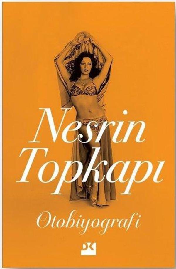 Nesrin Topkapı: Otobiyografi - Doğan Kitap - Image 1