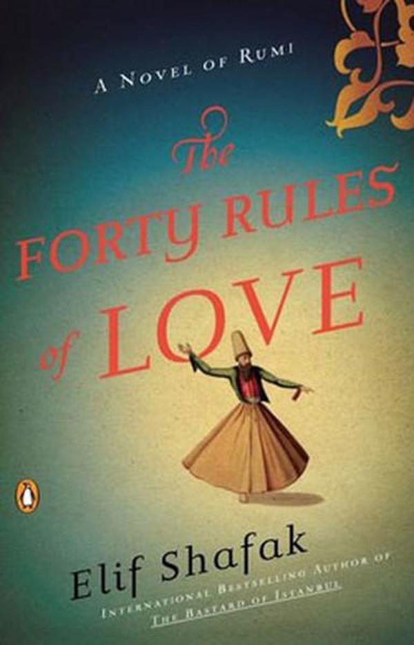 The Forty Rules of Love: A Novel of Rumi - Penguin Books - Image 1