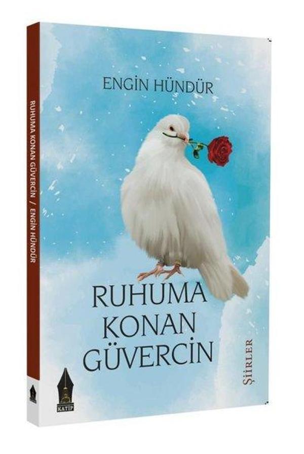 Ruhuma Konan Güvercin - Katip Yayınevi - Image 1