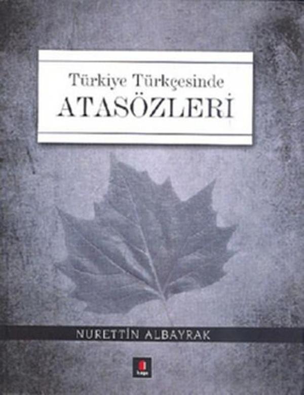 Türkiye Türkçesinde Atasözleri - Kapı Yayınları - Image 1