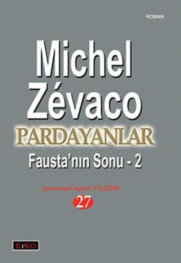 Pardayanlar 27 - Fausta'nın Sonu 2 - Erko - Image 1