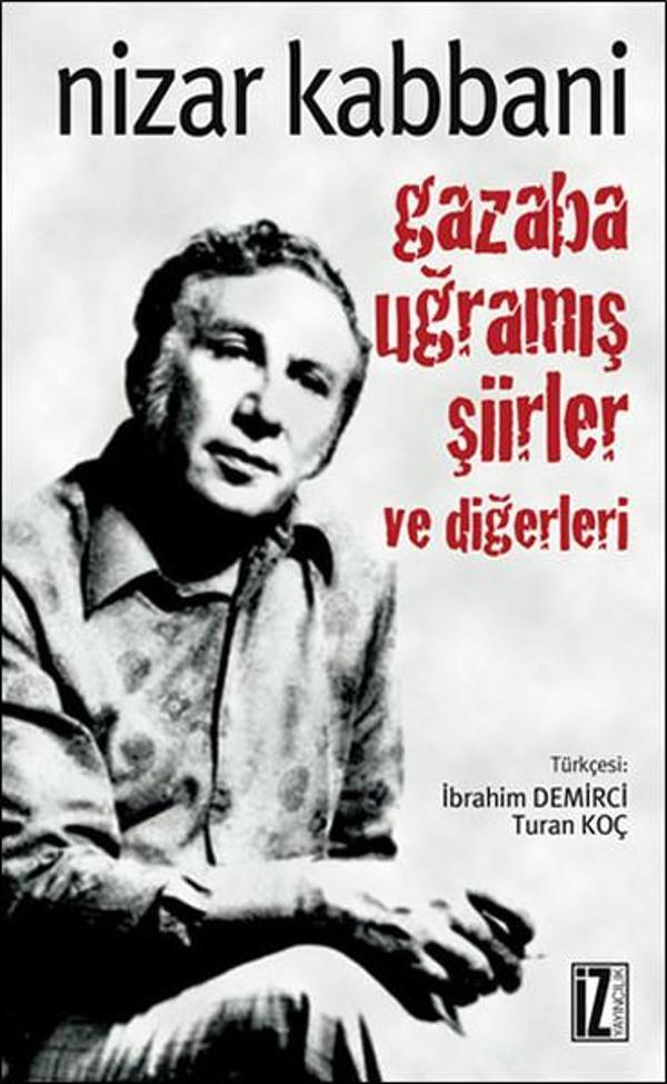 Gazaba Uğramış Şiirler - İz Yayıncılık - Image 1