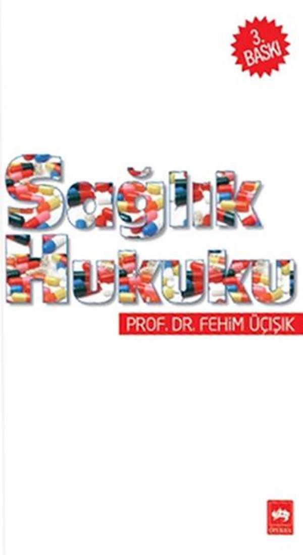 Ötüken Neşriyat Sağlık Hukuku - Ötüken Neşriyat - Image 1