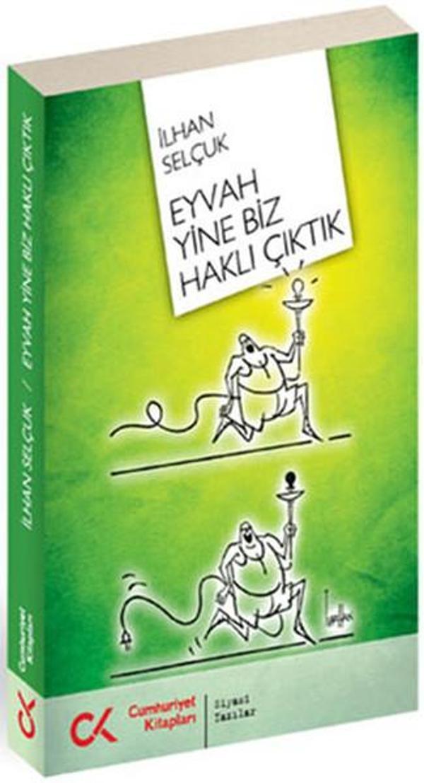 Eyvah Yine Biz Haklı Çıktık - Cumhuriyet Kitapları - Image 1