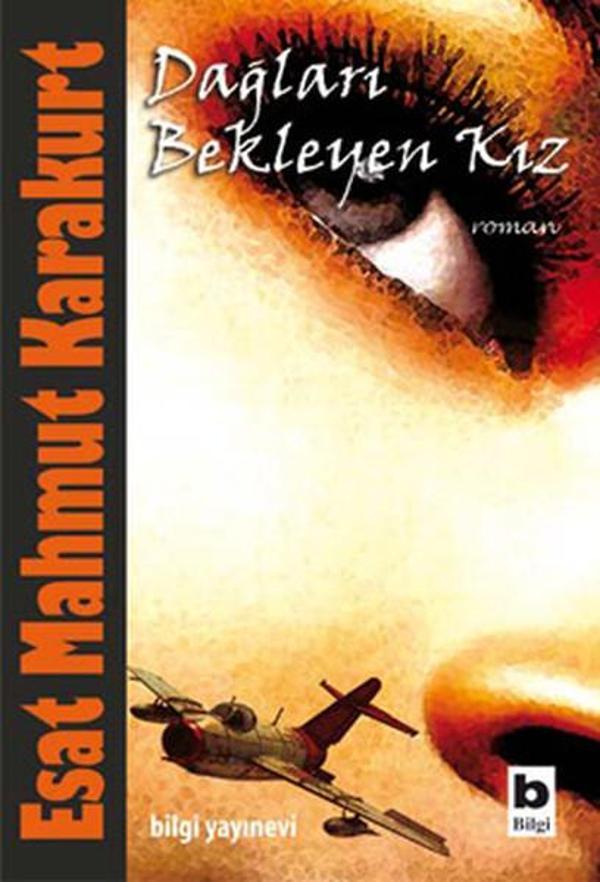 Dağları Bekleyen Kız - Bilgi Yayınevi - Image 1