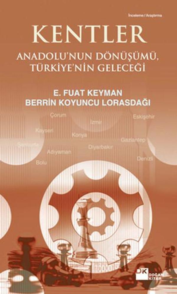 Kentler - Anadolu'nun Dönüşümü Türkiye'nin Geleceği - Doğan Kitap - Image 1
