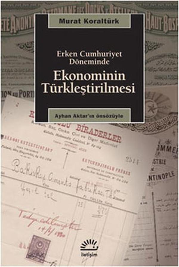 Ekonominin Türkleştirilmesi - İletişim Yayınları - Image 1