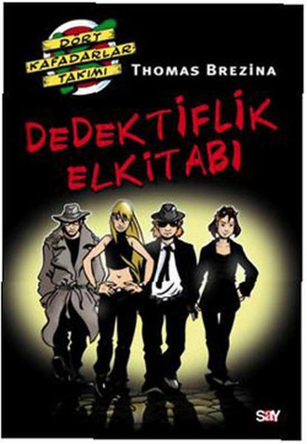 Dört Kafadarlar Takımı Özel Kitap 1: Dedektiflik Elkitabı - Say Çocuk - Image 1