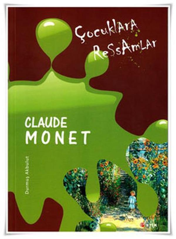 Çocuklara Ressamlar - Claude Monet - Etik Yayınları - Image 1