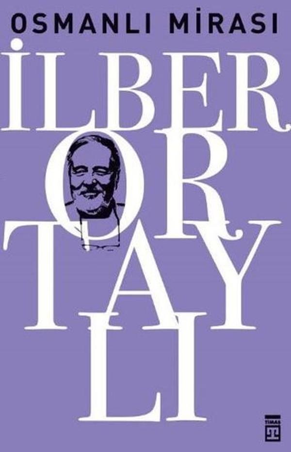 Osmanlı Mirası - Taha Akyol Soruyor İlber Ortaylı Cevaplıyor - Timaş Yayınları - Image 1
