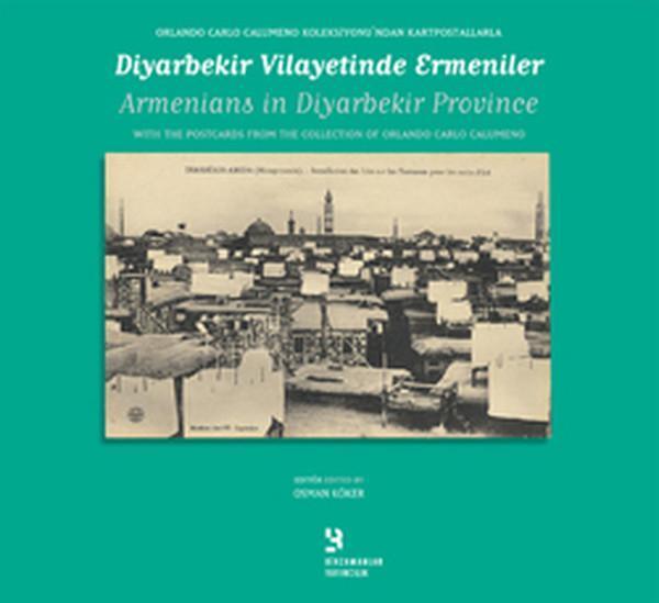 Diyarbakır Vilayetinde Ermeniler - Armenians in Diyarbekir Province - Birzamanlar Yayıncılık - Image 1