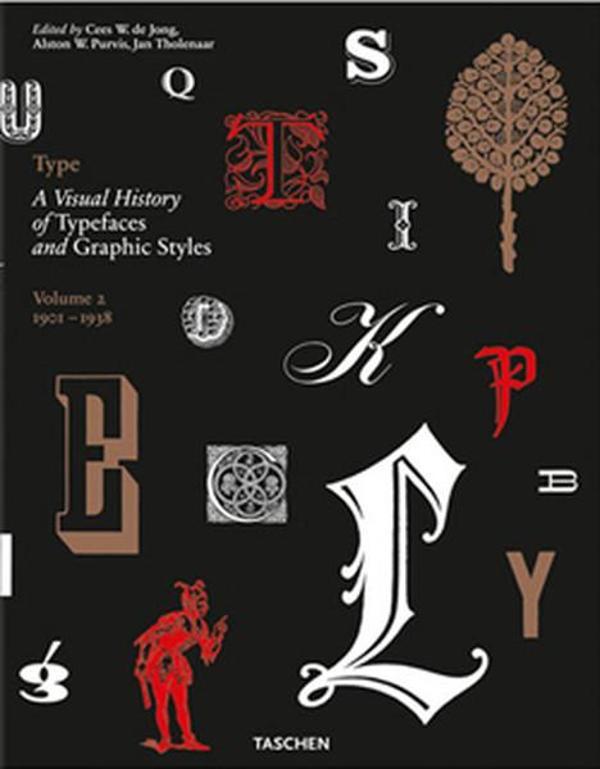 Type. A Visual History Of Typefaces & Graphic Styl Vol2 - Taschen - Image 1